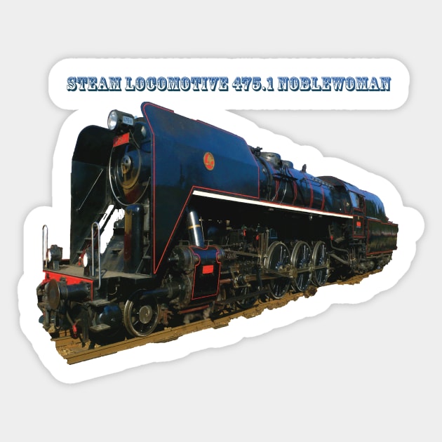 Steam locomotive 475.1 noblewoman Sticker by Hujer